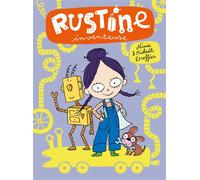 Rustine inventeuse - Michaël Escoffier - Balivernes - cartonné - Bande dessinée jeunesse