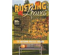 Rustling Leaves Autumn Puzzle Escape: Embrace the Season with Over 50 Fun and Relaxing Autumn Word Searches!