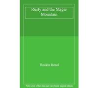 Rusty and the Magic Mountain - [Version Originale] Ruskin Bond (Auteur)
