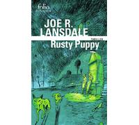 Rusty Puppy – Une enquête de Hap Collins et Leonard Pine – Gallimard