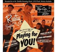 Rusty & The Dragstrip Tri - Playing for You [Import]