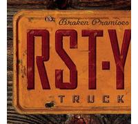 Rusty Truck - Broken Promises