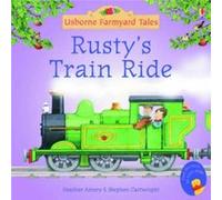 Rustys Train Ride by Heather Amery Amery, Heather (Auteur)