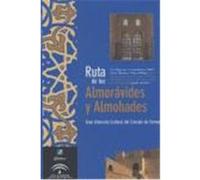 Ruta De Los Almoravides Y Almohades Fernando Olmedo (Auteur)
