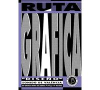 Ruta gráfica: El diseño del sonido de València