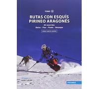 Rutas con esquis pirineo aragones tomo iii