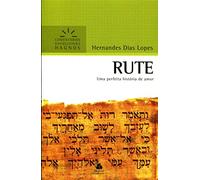 RUTE: Uma perfeita história de amor