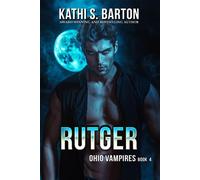 Rutger - Kathi S Barton - World Castle Publishing, LLC - ebook (ePub) - Livre