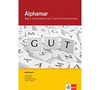 Ruth Albert Anne Hey Alphamar: Wege in die Alphabetisierung für erw (Broschüre)