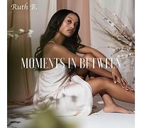 Ruth b – Moments in Between – Import – Membran