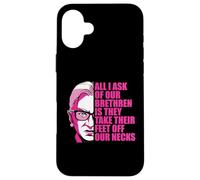 Ruth Bader Ginsburg Ask Feet Off Our Necks RBG Meme on Back Coque pour iPhone 16 Plus