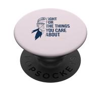 Ruth Bader Ginsburg Fight Things Care About RBG Meme on Back PopSockets PopGrip Adhésif