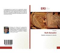 Ruth Benedict: Modèles individuels et culturels