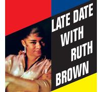 RUTH BROWN - LATE DATE WITH RUTH BROWN CD NEUF