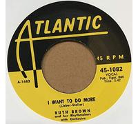 Ruth Brown - (Mama) He Treats Your Daughter Mean - I Want To Do More (7inch, 45rpm)