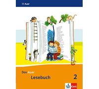 Ruth Dolenc-Petz Ch Das Auer Lesebuch 2. Ausgabe Bayern: Schulbuch Klas (Relié)