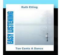 Ruth Etting - Ten Cents A Dance
