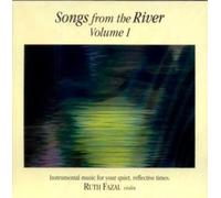 RUTH FAZAL - SONGS FROM THE RIVER VOL.1