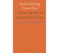 Ruth Fielding Down East: Or the Hermit of Beach Plum Point