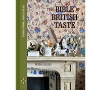 Ruth Guilding - Bible of British Taste - Hardback - E245z