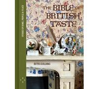 Ruth Guilding The Bible of British Taste (Relié)