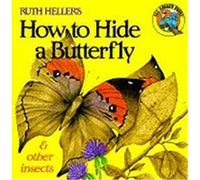 Ruth Heller's How to Hide a Butterfly & Other Insects, All Aboard Book Ruth Heller (Auteur)