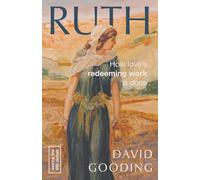 Ruth: How love's redeeming work is done