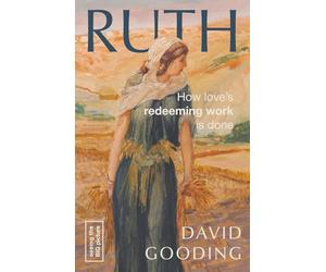 Ruth: How love's redeeming work is done