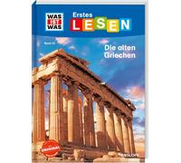 Ruth Koch Chris WAS IST WAS Erstes Lesen Band 25. Die alten Griechen / F (Relié)