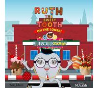 Ruth the Sweet Tooth, on the Loose