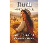 Ruth Word Search Puzzle Book: Word Searches with Easy to Read Print about God's Love, Sovereignty, Grace and More | 6x9 inches, 110 pages | 50+ Puzzles ... Gift for Vacations, Holidays and Relaxing