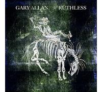 Gary Allan – Ruthless – CD