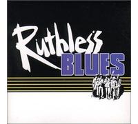 Ruthless Blues