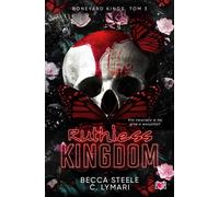 Ruthless Kingdom Boneyard Kings Volume 3