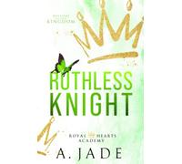Ruthless Knight: A Standalone Enemies-to-Lovers Romance