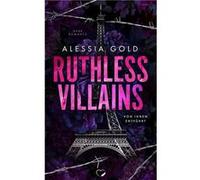 Alessia Gold – Ruthless Villains: Von ihnen entführt – Poche