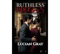 Ruthless Vows: A Dark Mafia Novella