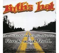 Ruth's Hat - Hitchhiker's Guide to Rock and Roll