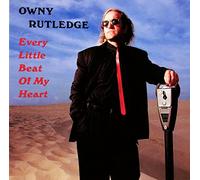 Rutledge, Owny - Every Little Beat of My Heart