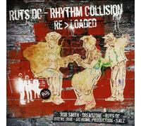 Ruts Dc - Rhythm Collision Re Loaded