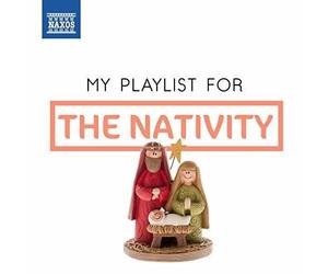 Rutter / Backhouse / Ford - My Playlist For The Nativity [Compact Discs]