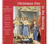 Rutter - Christmas Day in The Morning