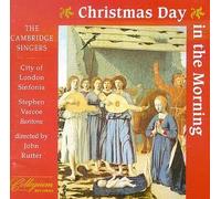 Rutter - Christmas Day in The Morning