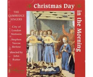 Rutter - Christmas Day in The Morning
