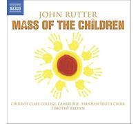Rutter: Mass of The Children