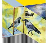 Ruxpin - We Become Ravens