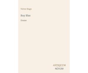 Ruy Blas: Drame