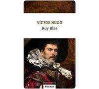 Ruy Blas Victor Hugo (Auteur), Sylvie Servoise (Préface)