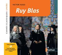 Ruy Blas - Victor Hugo - Edition pédagogique Lycée - Carrés classiques Nathan
