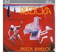 Ruzicka - Inseln Randlos/Die Sonne Sinkt